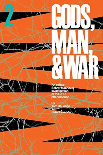 Sekret Machines: Man: Sekret Machines Gods, Man, and War Volume 2 (Gods, Man & War) by Tom DeLonge, Peter Levenda