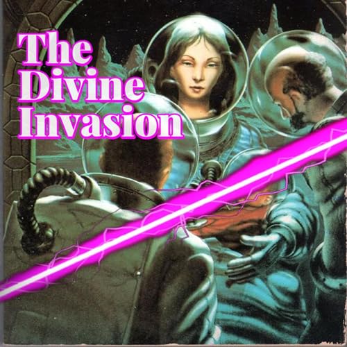 The Divine Invasion Podcast Por  arte de portada