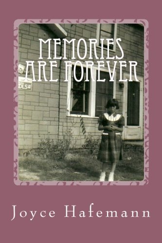 Memories are Forever