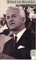 Richard von Weizsäcker: Mit Selbstzeugnissen und Bilddokumenten (Rowohlts Monographien) 3499504790 Book Cover