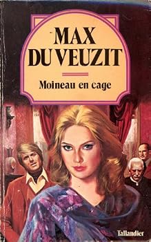 Moineau en cage: roman (French Edition)