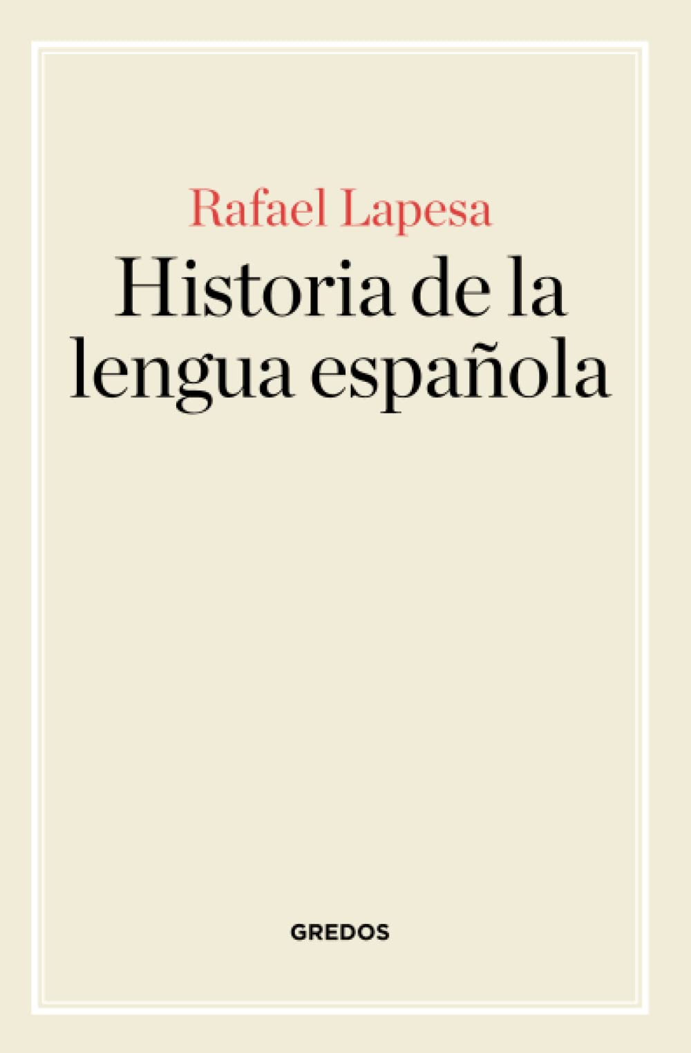 Historia de la lengua española (Manuales)