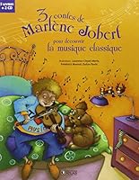 3 Contes de Marl�ne Jobert Pour D�couvrir La Musique Classique: Bach, Beethoven Et Tcha�kovski 2723479420 Book Cover
