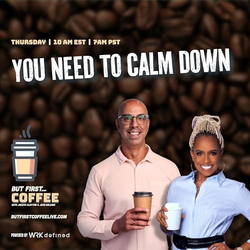 YOU NEED TO CALM DOWN