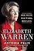 Elizabeth Warren: Her Fight. Her Work. Her Life.