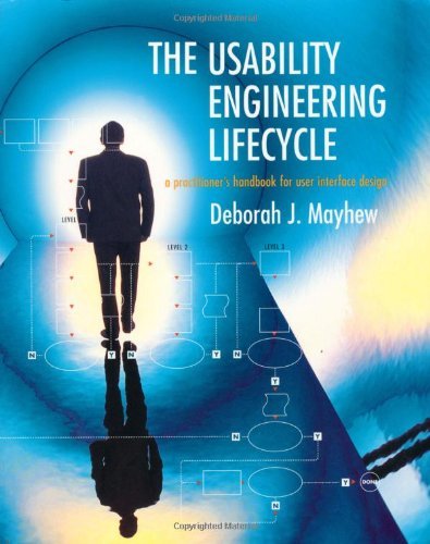 Télécharger The Usability Engineering Lifecycle: A Practitioner's Handbook for User Interface Design (Interactiv Livre eBook France