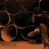 Shuacide [Explicit]