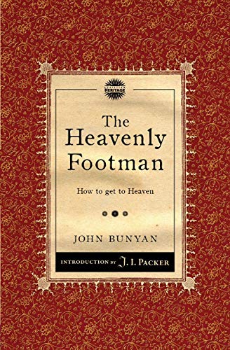 The Heavenly Footman: How to get to Heaven (Packer Introductions)
