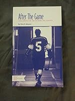 After the Game: Challenges for the Retiring Professional Athlete 0992071445 Book Cover