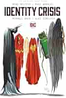 Identity Crisis 20th Anniversary Deluxe Edition (Dc