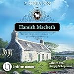 Hamish Macbeth fängt einen dicken Fisch