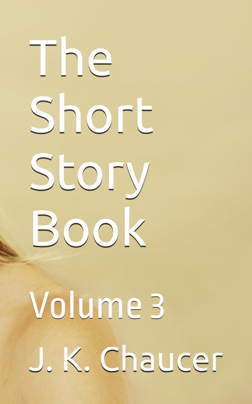 The Short Story Book: Volume 3