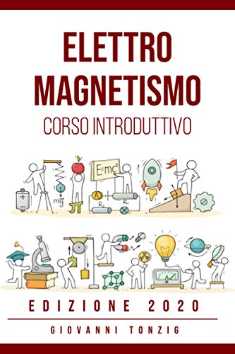 Télécharger Elettromagnetismo Edizione 2020: Corso Introduttivo Francais PDF