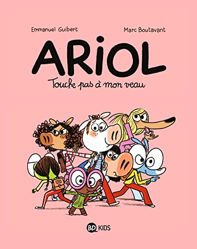 Ariol, Tome 15: Touche pas à mon veau