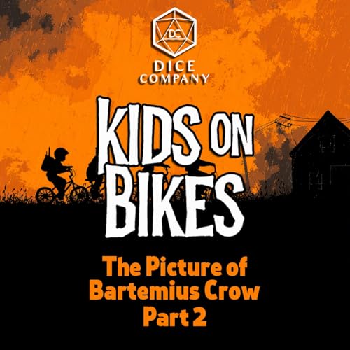 Kids on Bikes: The Picture of Bartemius Crow 2