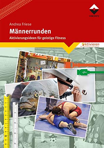 Preisvergleich Produktbild Männerrunden: Aktivierungsideen für geistige Fitness