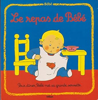 Paperback LE REPAS DE BEBE [French] Book