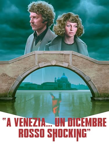  A Venezia... un dicembre rosso shocking