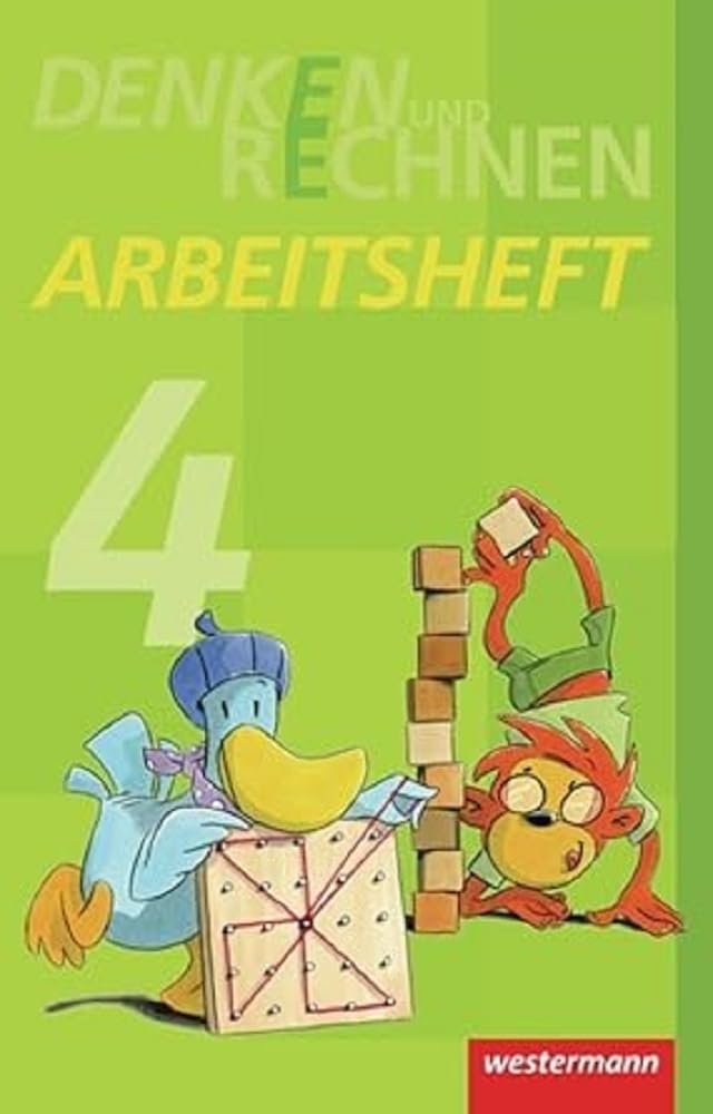Denken und Rechnen 4. Arbeitsheft. Grundschule. Hamburg, Bremen, Hessen, Niedersachsen, Nordrhein-Westfalen, Rheinland-Pfalz, Saarland und Schleswig-Holstein: Ausgabe 2011