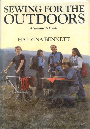 Sewing for the Outdoors: A Seamster's Guide