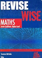 Revise Wise Junior Certificate Maths: Higher Level 1845361563 Book Cover