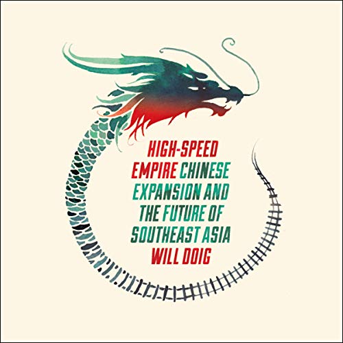 High-Speed Empire by Will Doig episode artwork