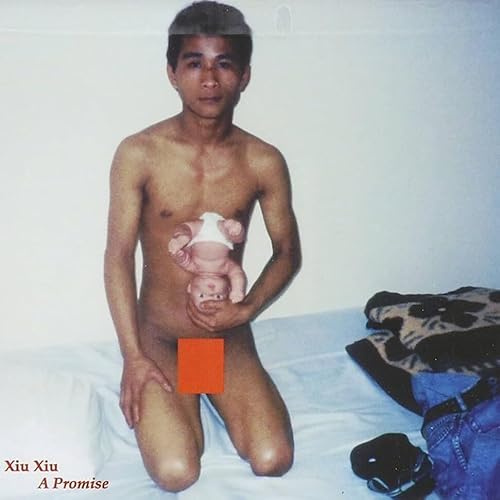 #19 - I WILL take it too far!! (Xiu Xiu - A Promise)