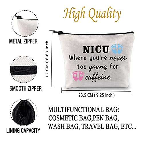 JXGZSO Nurse Midwife Gift NICU Nurse Makeup Bag NICU Where You’re Never Too Young For Caffeine Cosmetic Bag Preemie Nurse Gift (Too Young For B)3