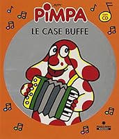 La Pimpa Books: Pimpa Le Case Buffe + CD 8882909794 Book Cover