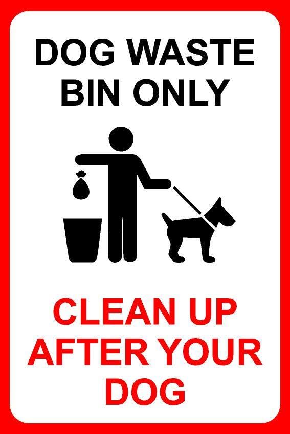 Dog waste bin only clean up after your dog safety sign - 1mm flexible Plastic sign (200mm x 150mm)
