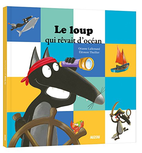 Mes grands albums - Le loup qui rêvait d'océan (grand format)