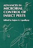  Advances in Microbial Control of Insect Pests (English Edition)