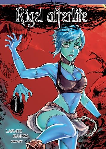 Rigel Afterlife — Tome 1