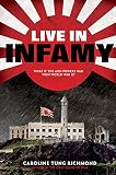 Live in Infamy (a companion to The Only Thing to Fear)