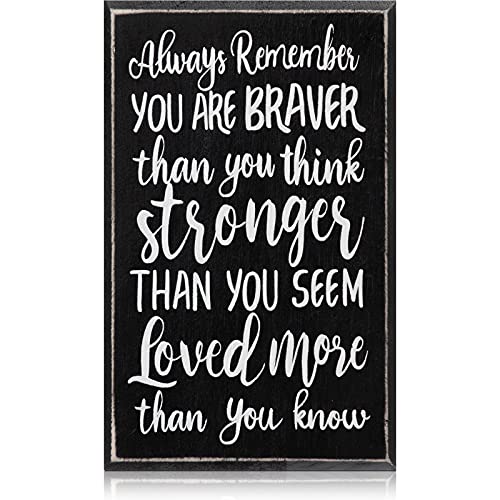 Always Remember You Are Braver Than You Think, Inspirational Wood Plaque Inspirational Desk Decor Positive Wall Box Sign For Women, Family, Friend (Black Backing) #TOP1