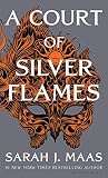 A Court of Silver Flames (A Court of Thorns and Roses)