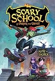 Scary School: A Spooky Chapter Book about Monsters and Ghosts for Children (Ages 8-12)