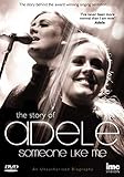  Adele - Someone Like Me - The Story of [UK Import]