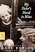 My Sister's Hand in Mine: The Collected Works of Jane Bowles (FSG Classics)
