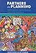 Partners in Planning : Information, Participation and Empowerment