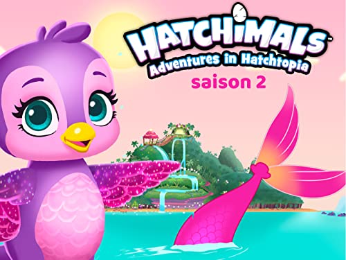 Hatchimals - Saison 2