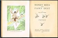Honey bees and Fairy Dust, B00087KAXC Book Cover