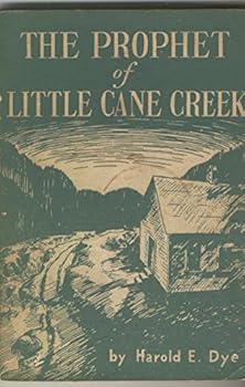 Paperback The Prophet of Little Cane Creek Book