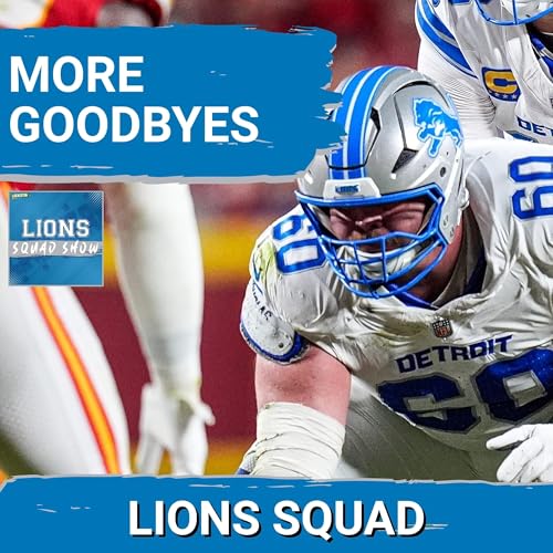 LIONS SQUAD SHOW: Detroit Lions Say GOODBYE To Graham Glasnow + Free Agency Targets At Safety