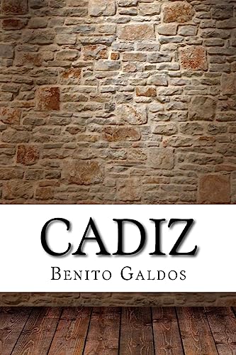 Cadiz (Spanish Edition)