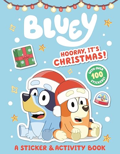 Cover of Bluey: Hooray, It's Christmas!: A Sticker & Activity Book