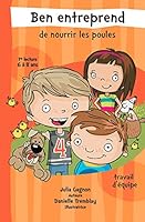 Ben entreprend de nourrir les poules N. éd. 2891446321 Book Cover
