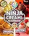 Produktbild Das Ninja Creami Rezeptbuch: Komplett in Farbe! Über 200 Eisrezepte  cremig, fruchtig, frech und unwiderstehlich