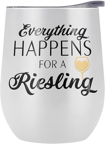 Everything Happens For A Riesling - Vaso de vino sin tallo de 12 onzas, taza de viaje de acero inoxidable, vaso de lago, aislado con tapa deslizante