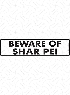 Beware of Shar Pei Sign - Warning Shar Pei Sign (12" x 3") - Heavy Duty Exterior Rust Free .040 Thick Aluminum Dog Sign with Weatherproof and UV Protection - Caution Shar Pei On Guard Yard Sign - 12" x 3"